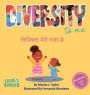 Diversity to me / विभिन्नता मेरी नजर से: Bilingual Children's Book English - Hindi /Hindi language learning for kids ages 4-7/ Hindi-English Book f