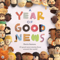 Title: A Year of Good News, Author: Martin Smatana