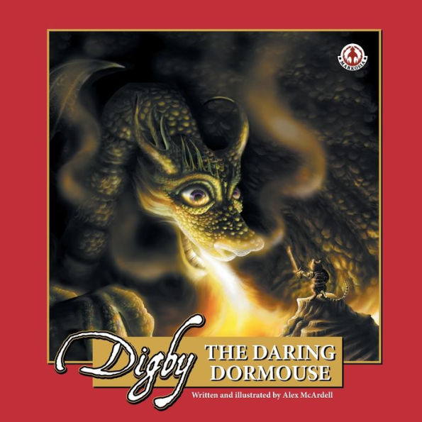 Digby: The Daring Dormouse