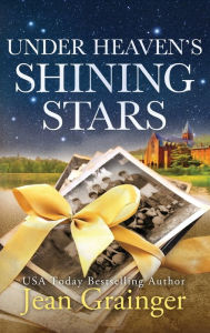 Title: Under Heaven's Shining Stars, Author: Jean Grainger