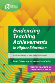 Title: Evidencing Teaching Achievements in Higher Education, Author: Marita Grimwood