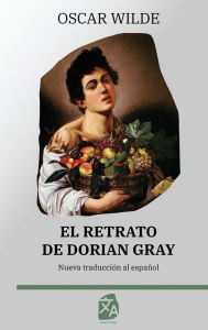 Title: El retrato de Dorian Gray, Author: Oscar Wilde