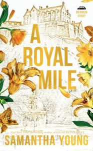 Title: A Royal Mile, Author: Samantha Young