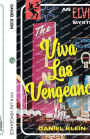 Viva Las Vengeance: An Elvis Mystery