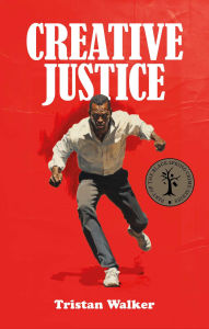 Title: Creative Justice, Author: Tristan Walker