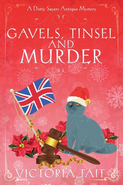 Gavels, Tinsel And Murder: A British Cozy Mystery With A Female Amateur ...