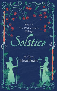 Title: Solstice: Large Print Newcastle witch trials historical fiction, Author: Helen Steadman