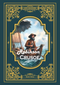 Title: Robinson Crusoe, Author: Daniel Defoe