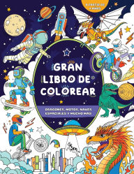 Title: Gran libro de colorear para niï¿½os: Dragones, motos, naves espaciales y mucho mï¿½s, Author: Fairywren Publishing