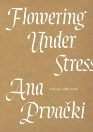 Title: Flowering Under Stress, Author: Ana Prvacki