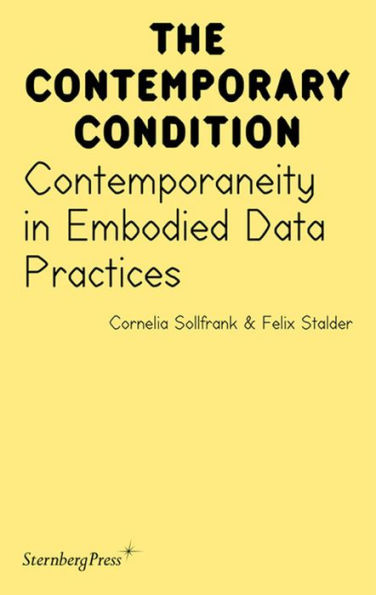 Contemporaneity in Embodied Data Practices