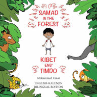 Title: Samad in the Forest: English-Kalenjin Bilingual Edition, Author: Mohammed Umar