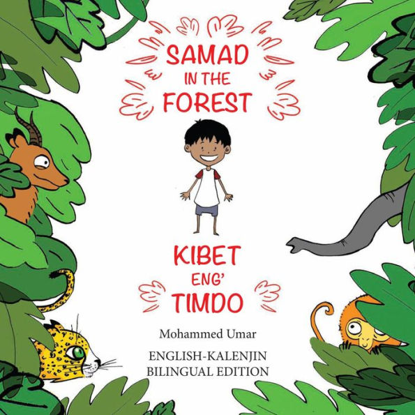 Samad in the Forest: English-Kalenjin Bilingual Edition