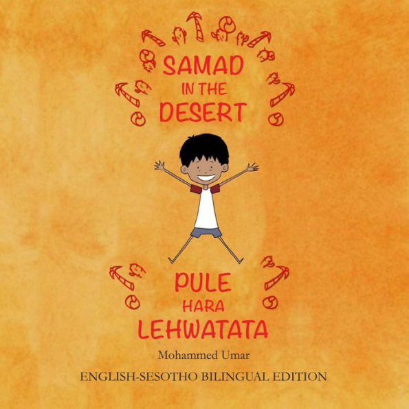 Samad in the Desert: English-Sesotho Bilingual Edition