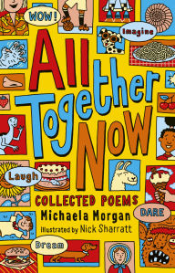 Title: All Together Now: Collected Poems, Author: Michaela Morgan