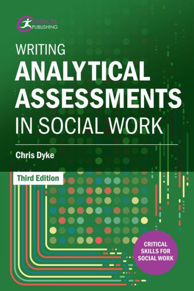 Writing Analytical Assessments in Social Work