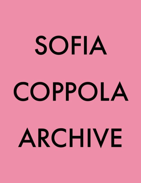 sofia coppola archive, sandra