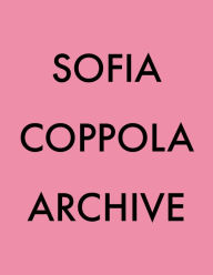 Title: Archive, Author: Sofia Coppola