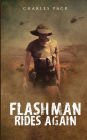 Flashman Rides Again