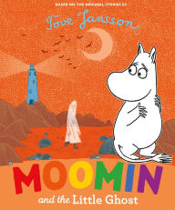 Title: Moomin and the Little Ghost, Author: Tove Jansson