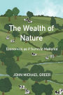 The Wealth of Nature: Economics as if Survival Mattered