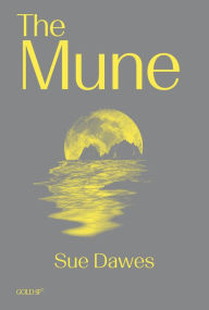 Title: The Mune, Author: Sue Dawes
