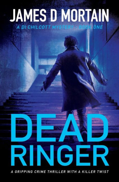 Dead Ringer: A gripping crime thriller with a killer twist