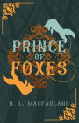 Prince of Foxes: A Gothic Scottish Fairy Tale