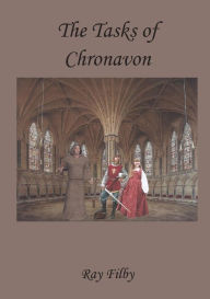 Title: The Tasks of Chronavon, Author: Ray Filby