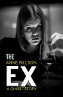 The Ex: A Ghost Story