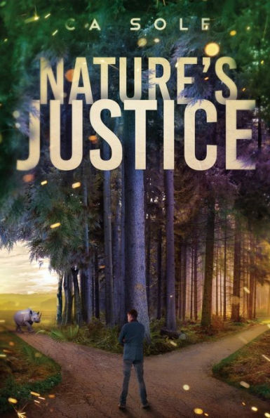 Nature's Justice: A thrilling story of a slaughter, and the deadly game of cat and mouse between the witnesses and the man behind the wildlife trade.