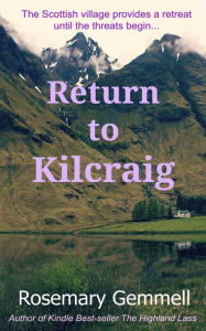 Title: Return to Kilcraig, Author: Rosemary Gemmell