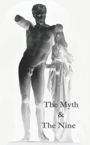 Title: The Myth & The Nine, Author: Charlotte Cowell