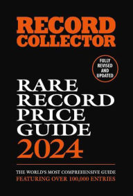 Title: The Rare Record Price Guide 2024, Author: Ian Shirley