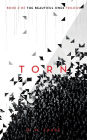 Torn: Book 2 of The Beautiful Ones trilogy