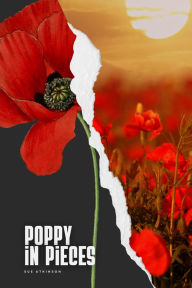 Title: Poppy in pieces, Author: Sue Atkinson