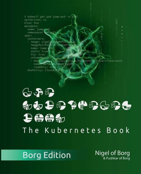 The Kubernetes Book: Borg Collector's Edition