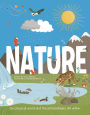Nature: Our Physical World and the Extraordinary Life Within