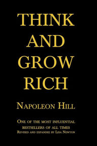 Title: Think And Grow Rich, Author: Napoleon Hill