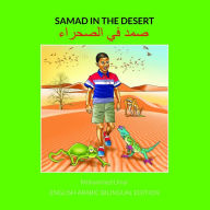 Title: Samad in the Desert: English-Arabic Bilingual Edition, Author: Mohammed Umar