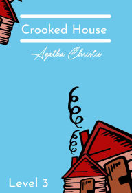 Title: Crooked House, Author: Agatha Christie