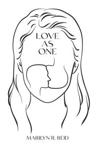 Title: Love As One, Author: Marilyn Reid