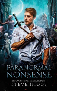 Title: Paranormal Nonsense, Author: Steve Higgs