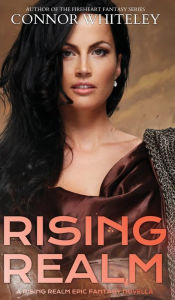 Title: Rising Realm: A Rising Realm Epic Fantasy Novella, Author: Connor Whiteley