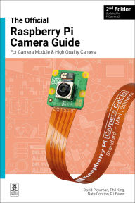 Title: The official Raspberry Pi Camera Module guide, Author: David Plowman