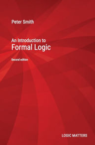 Title: An Introduction to Formal Logic, Author: Peter Smith