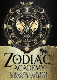 Title: Zodiac Academy 1: The Awakening, Author: Caroline Peckham