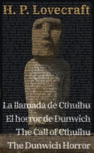 Title: La llamada de Cthulhu - El horror de Dunwich / The Call of Cthulhu - The Dunwich Horror, Author: H. P. Lovecraft