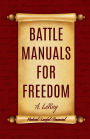 Battle Manuals for Freedom Collection: Know Your Medical Rights / Know Your Lawful Rights / Know Your Financial Rights