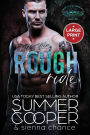Rough Ride: A Motorcycle Club New Adult Romance (Large Print)